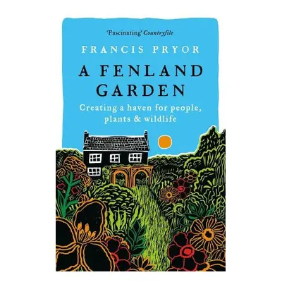 Fenland Garden - Pryor, Francis