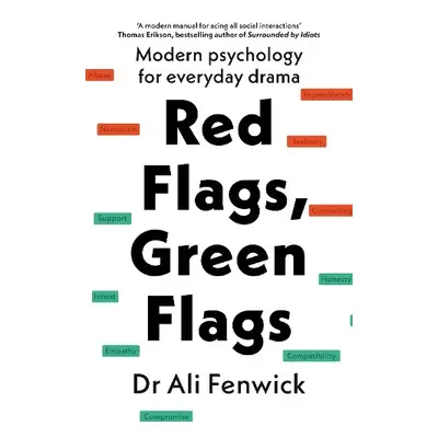 Red Flags, Green Flags - Fenwick, Dr Ali