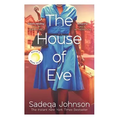 House of Eve - Johnson, Sadeqa