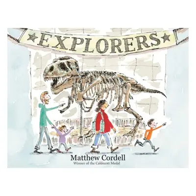 Explorers - Cordell, Matthew