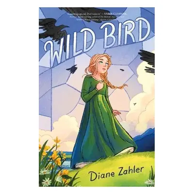 Wild Bird - Zahler, Diane