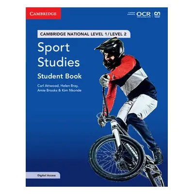 Cambridge National in Sport Studies Student Book with Digital Access (2 Years) - Attwood, Carl a