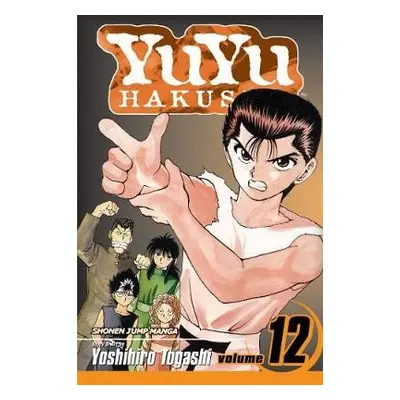 YuYu Hakusho, Vol. 12 - Togashi, Yoshihiro