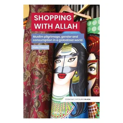 Shopping with Allah - Thimm, Viola