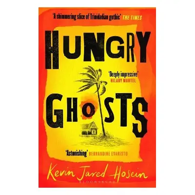 Hungry Ghosts - Hosein, Kevin Jared