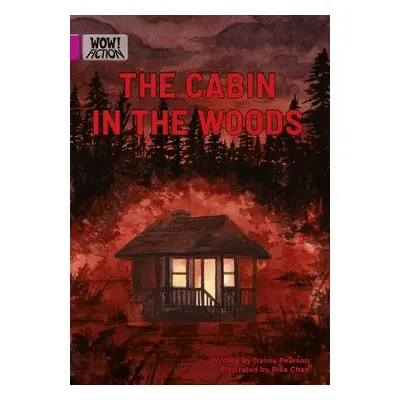 Cabin in the Woods - Pearson, Danny