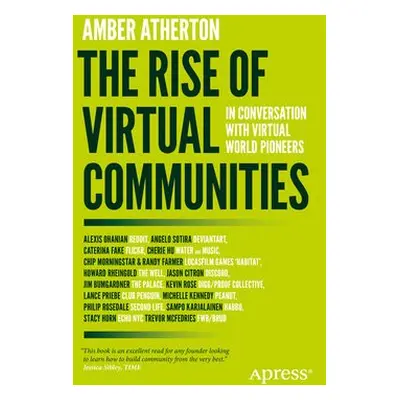 Rise of Virtual Communities - Atherton, Amber