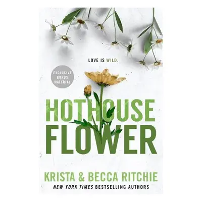 Hothouse Flower - Ritchie, Krista a Ritchie, Becca