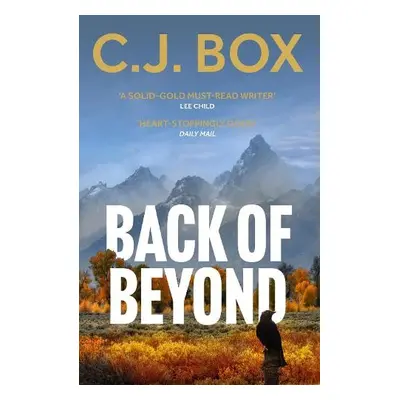 Back of Beyond - Box, C.J.