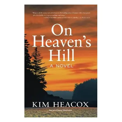 On Heaven's Hill - Heacox, Kim