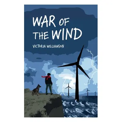 War of the Wind - Williamson, Victoria