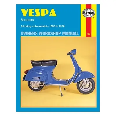 Vespa Scooters (59 - 78) - Haynes Publishing