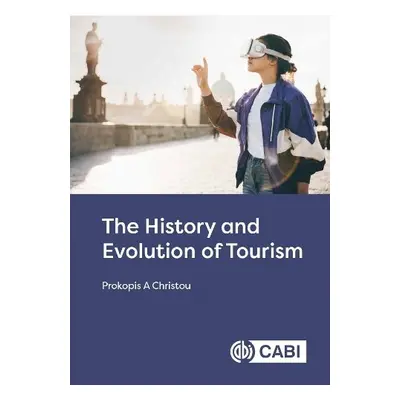 History and Evolution of Tourism - Christou, Dr Prokopis A (Cyprus University of Technology)