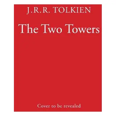 Two Towers - Tolkien, J. R. R.