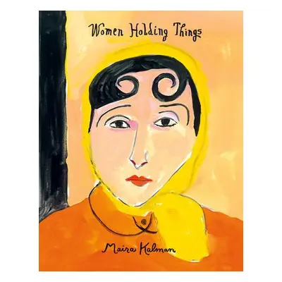 Women Holding Things - Kalman, Maira