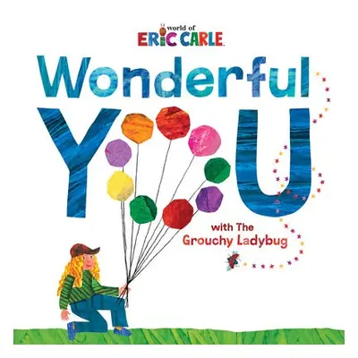 Wonderful You - Carle, Eric