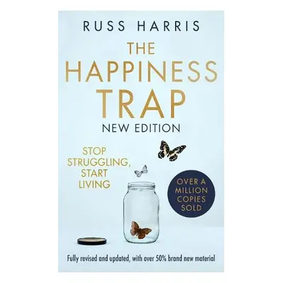 Happiness Trap 2nd Edition - Harris, Russ