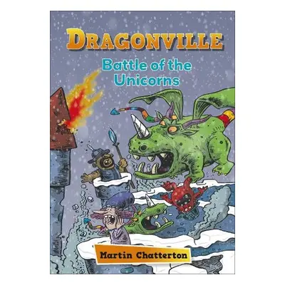 Reading Planet: Astro – Dragonville: Battle of the Unicorns - Venus/Gold band - Chatterton, Mart