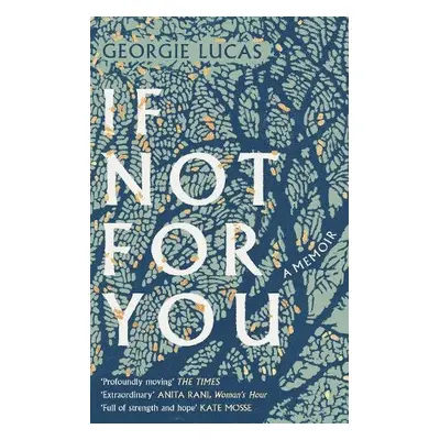 If Not For You - Lucas, Georgie