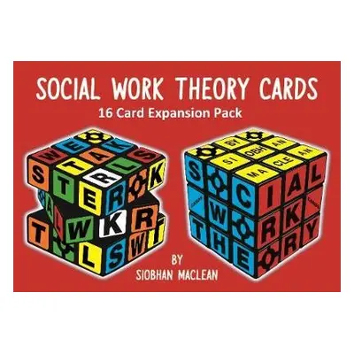 Social Work Theory Cards 3rd Edition Expansion Pack - Maclean, Siobhan