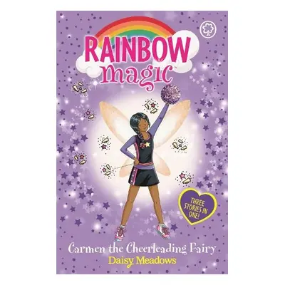 Rainbow Magic: Carmen the Cheerleading Fairy - Meadows, Daisy