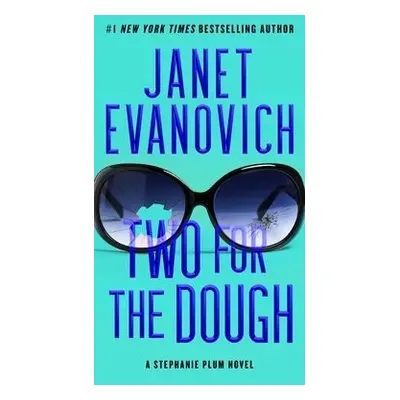 Two for the Dough - Evanovich, Janet