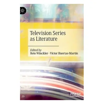 Television Series as Literature