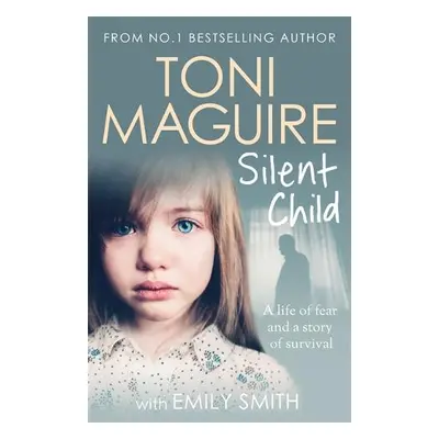 Silent Child - Maguire, Toni