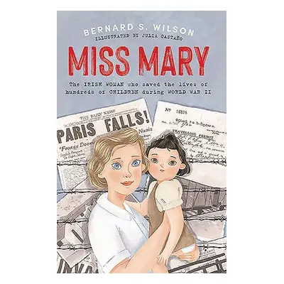 Miss Mary - Wilson, Bernard S.