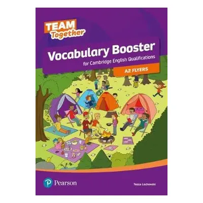 Team Together Vocabulary Booster for A2 Flyers - Lochowski, Tessa