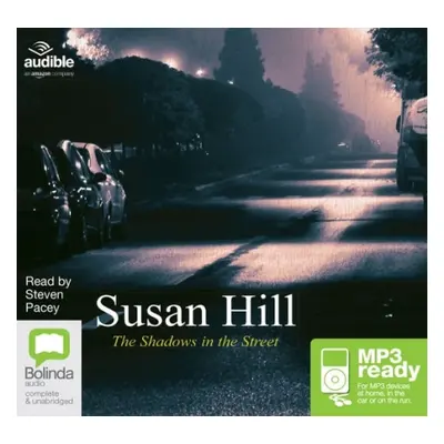 Shadows in the Street - Hill, Susan