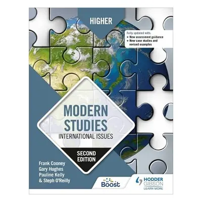 Higher Modern Studies: International Issues, Second Edition - Cooney, Frank a Hughes, Gary a O'R