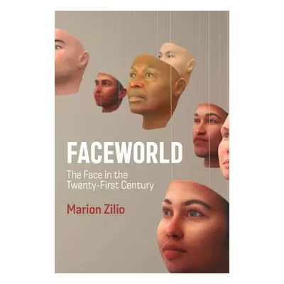 Faceworld - Zilio, Marion