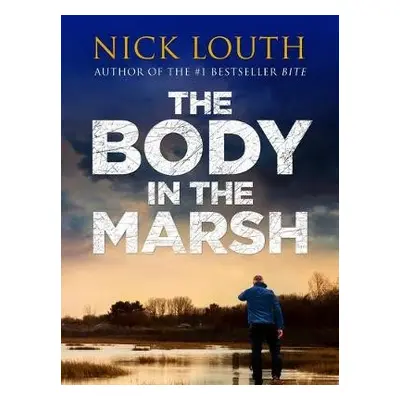 Body in the Marsh - Louth, Nick