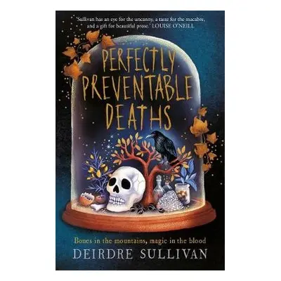 Perfectly Preventable Deaths - Sullivan, Deirdre