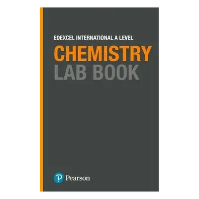 Pearson Edexcel International A Level Chemistry Lab Book