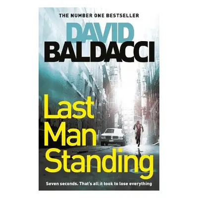 Last Man Standing - Baldacci, David