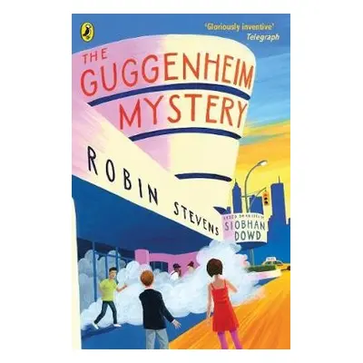 Guggenheim Mystery - Stevens, Robin a Dowd, Siobhan