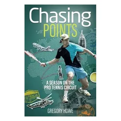 Chasing Points - Howe, Gregory