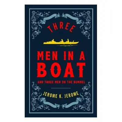 Three Men in a Boat - Jerome, Jerome K.