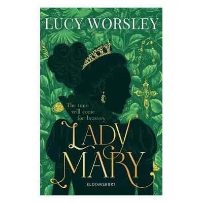 Lady Mary - Worsley, Lucy