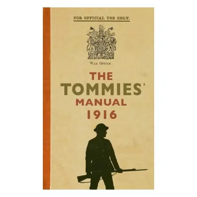 Tommies' Manual 1916