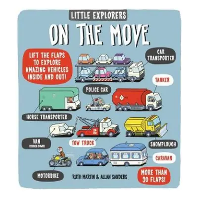 Little Explorers: On the Move - Martin, Ruth (Author)