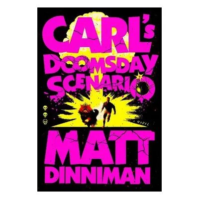 Carl's Doomsday Scenario - Dinniman, Matt