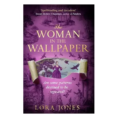 Woman In The Wallpaper - Jones, Lora