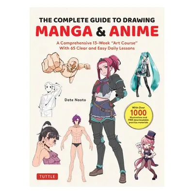 Complete Guide to Drawing Manga a Anime - Date, Naoto