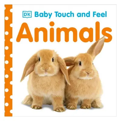 Baby Touch and Feel: Animals - DK