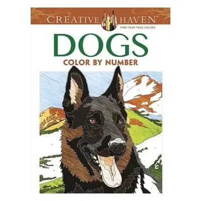 Creative Haven Dogs Color by Number Coloring Book - Pereira, Diego