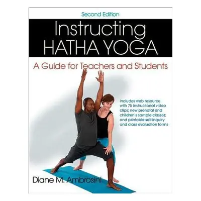 Instructing Hatha Yoga - Ambrosini, Diane M.