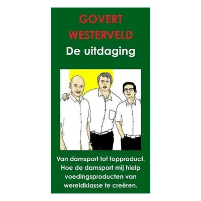 De Uitdaging - Westerveld, Govert